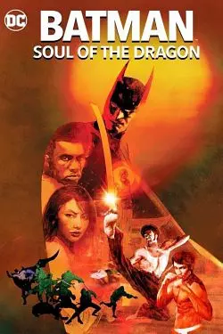 Batman: Soul of the Dragon - FRENCH WEB-DL 720p