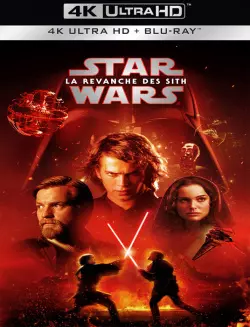 Star Wars : Episode III - La Revanche des Sith - MULTI (TRUEFRENCH) 4K LIGHT