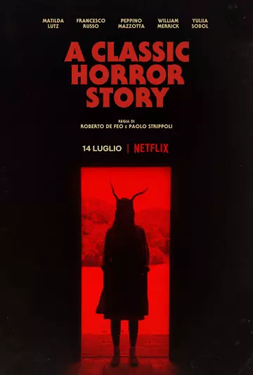 A Classic Horror Story - MULTI (FRENCH) WEB-DL 1080p