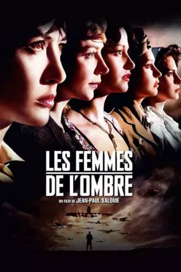Les Femmes de l'ombre - TRUEFRENCH HDTV 1080p