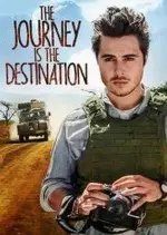 The Journey is the Destination - FRENCH WEBRIP