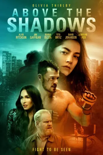 Above The Shadows - FRENCH HDRIP