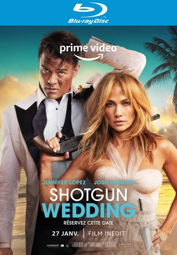 Shotgun Wedding - TRUEFRENCH HDLIGHT 720p