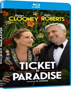 Ticket To Paradise - TRUEFRENCH BLU-RAY 720p