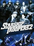 Starship Troopers 2: Héros de la Fédération - FRENCH HDLIGHT 1080p