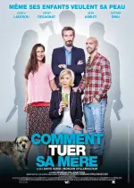 Comment tuer sa mère - FRENCH HDRIP