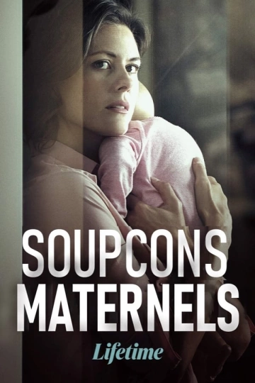 Soupçons maternels - MULTI (FRENCH) WEB-DL 1080p
