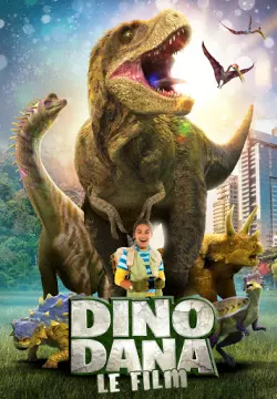 Dino Dana : Le film - FRENCH WEB-DL 720p