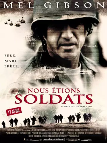 Nous étions soldats - MULTI (TRUEFRENCH) HDLIGHT 1080p