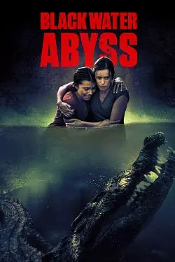 Black Water: Abyss - FRENCH BDRIP