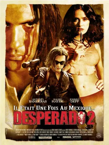 Desperado 2 - Il était une fois au Mexique - MULTI (TRUEFRENCH) HDLIGHT 1080p