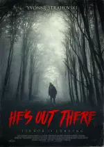He's Out There - VOSTFR WEBRIP