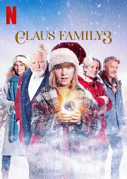 La Famille Claus 3 - MULTI (FRENCH) WEB-DL 1080p