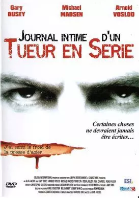 Journal Intime d'un tueur en série - FRENCH DVDRIP