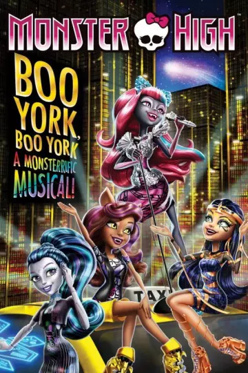 Monster High - Boo York, Boo York - FRENCH WEB-DL 1080p
