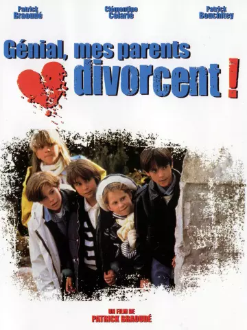 Génial, mes parents divorcent ! - FRENCH DVDRIP