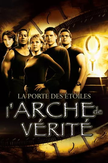 Stargate : L'Arche de Vérité - MULTI (TRUEFRENCH) HDLIGHT 1080p