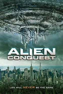 Alien Conquest - FRENCH WEB-DL 720p