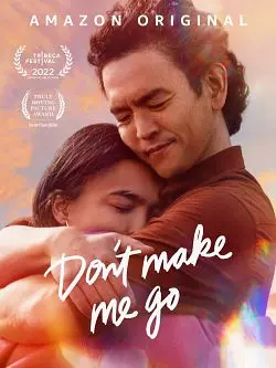 Don't Make Me Go - FRENCH WEB-DL 720p