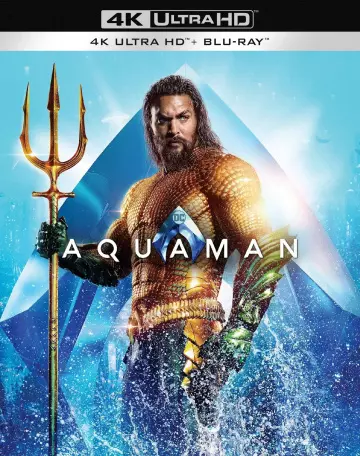 Aquaman - MULTI (TRUEFRENCH) BLURAY REMUX 4K