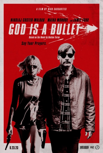 God is a Bullet - FRENCH WEB-DL 720p