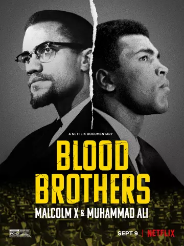 Frères de sang : Malcolm X et Mohamed Ali