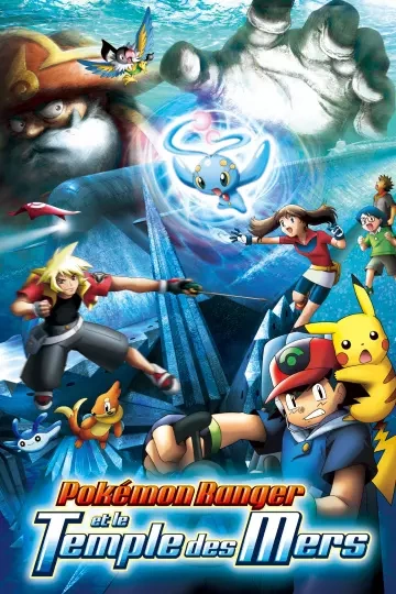 Pokémon Ranger et le Temple des Mers - FRENCH HDLIGHT 1080p