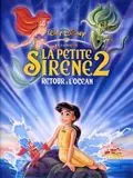La Petite Sirène II : Retour à l'océan (v) - MULTI (TRUEFRENCH) HDLIGHT 1080p
