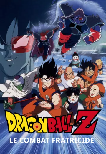 Dragon Ball Z : Le Combat fratricide - FRENCH WEBRIP