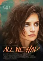All We Had - FRENCH BDRIP