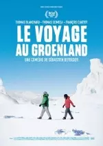 Le Voyage au Groenland - FRENCH WEB-DL 1080p