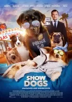 Show Dogs - FRENCH HDRIP