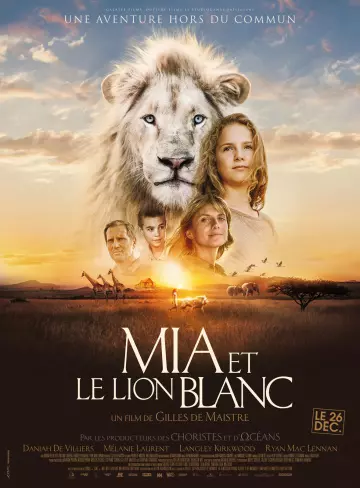 Mia et le Lion Blanc - FRENCH BDRIP