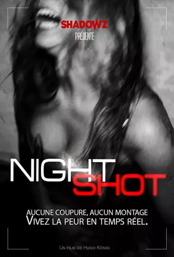 Night Shot - FRENCH HDRIP