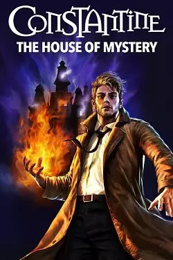 DC Showcase : Constantine - The House of Mystery - MULTI (FRENCH) WEB-DL 1080p