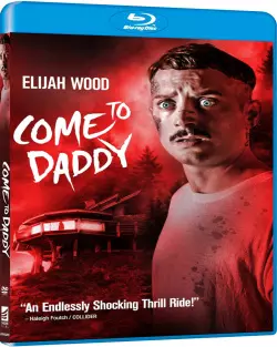 Come to Daddy - FRENCH BLU-RAY 720p