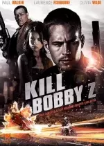 Kill Bobby Z - FRENCH DVDRIP