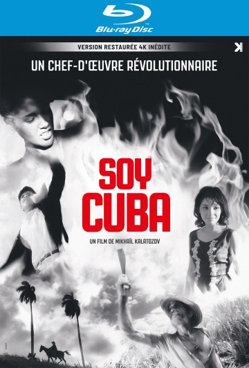 Soy Cuba - VOSTFR HDLIGHT 1080p