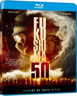 Fukushima 50 - MULTI (FRENCH) BLU-RAY 1080p