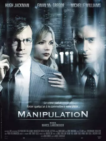 Manipulation - MULTI (TRUEFRENCH) HDLIGHT 1080p