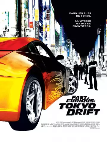 Fast & Furious : Tokyo Drift - TRUEFRENCH DVDRIP