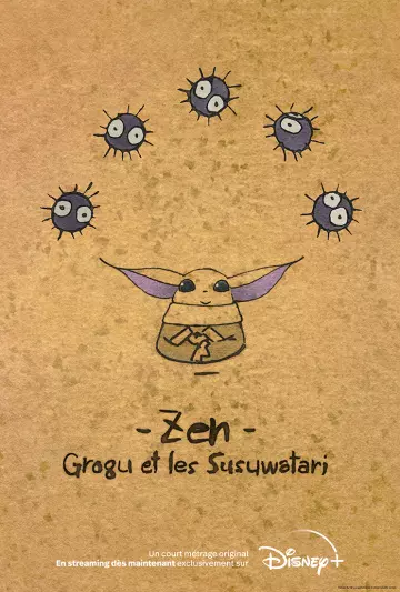 Zen - Grogu et les Susuwatari