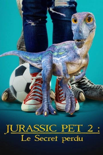 Jurassic Pet 2 : Le Secret perdu - FRENCH HDRIP
