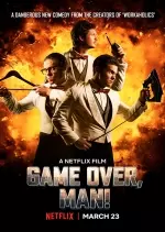 Game Over, Man! - FRENCH WEBRIP
