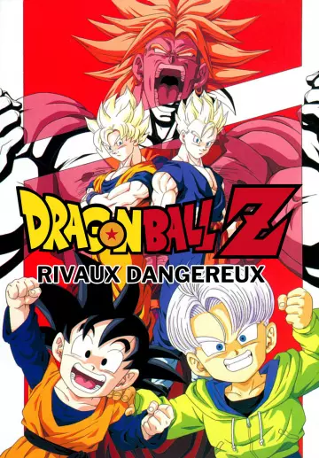 Dragon Ball Z: Rivaux dangereux - MULTI (TRUEFRENCH) WEB-DL 1080p