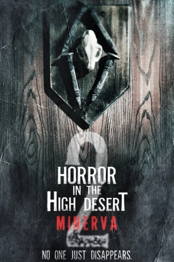 Horror in the High Desert 2: Minerva - VOSTFR WEB-DL 1080p