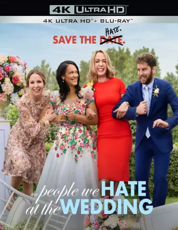 The People We Hate at the Wedding - MULTI (TRUEFRENCH) WEBRIP 4K
