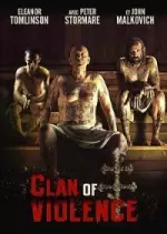 Clan of Violence - FRENCH BDRIP