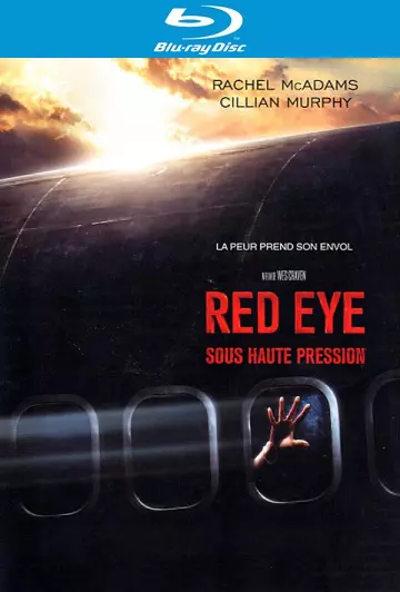 Red Eye / sous haute pression - MULTI (FRENCH) HDLIGHT 1080p