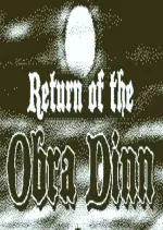 Return of the Obra Dinn - PC [Français]